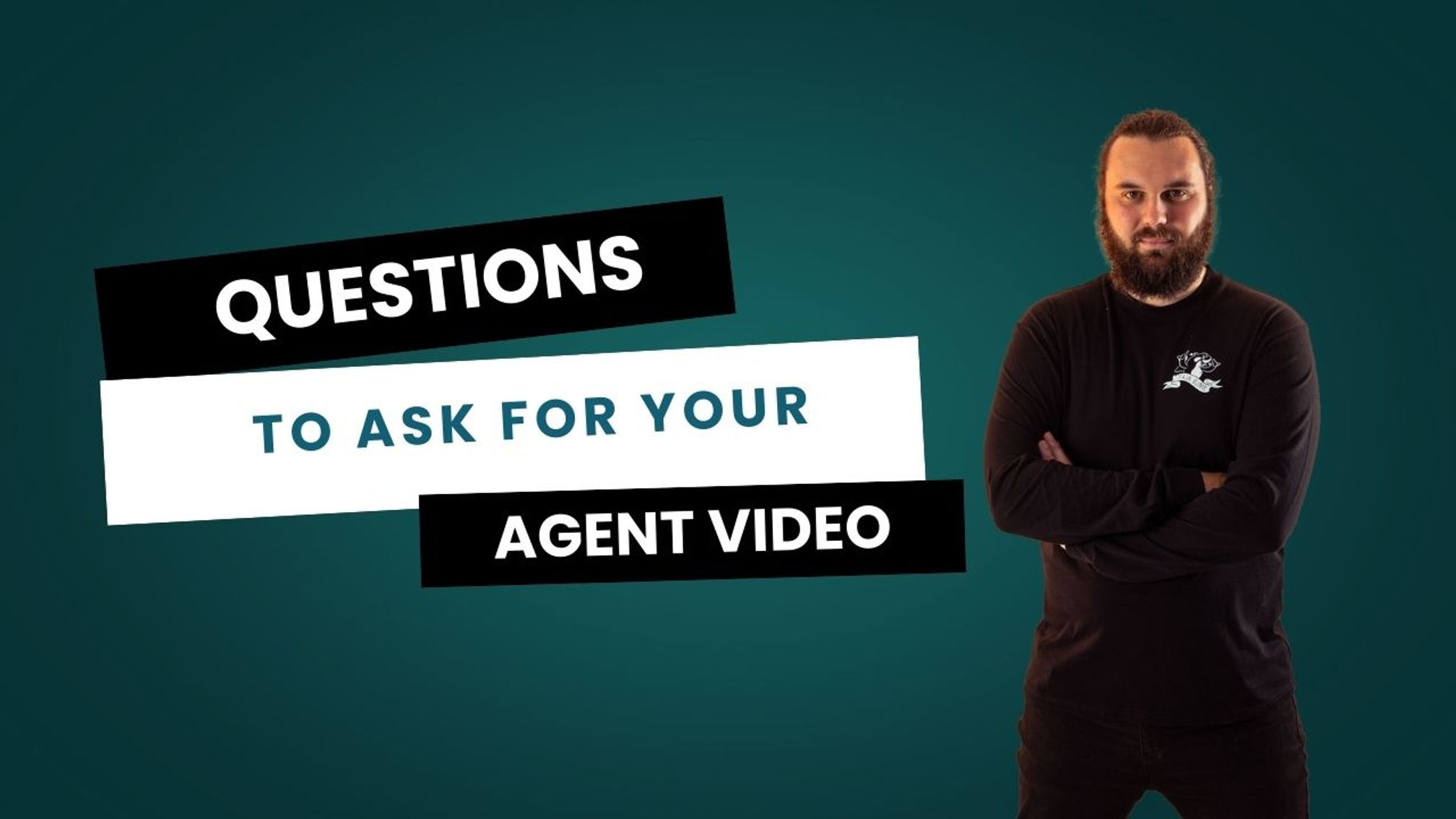 Questions To Ask For An Agent Video